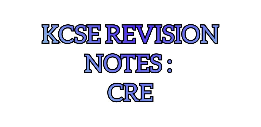 Form 1 CRE Notes : Introduction To CRE
